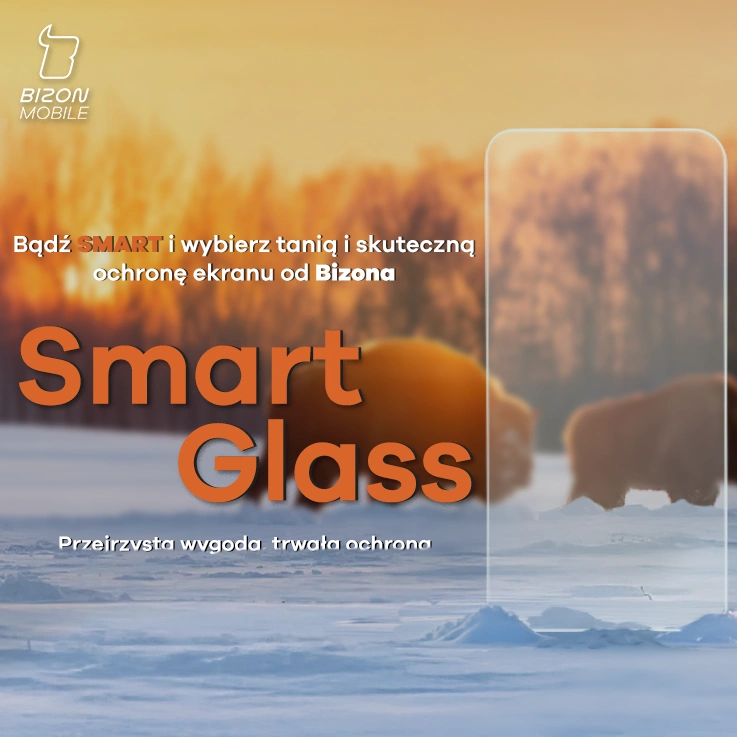 Smart Glass - Przejrzysta wygoda, trwała ochrona