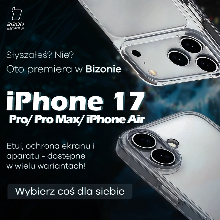 Etui, ochrona ekranu i aparatu dostępne  w wielu wariantach dla serii iPhone 17!